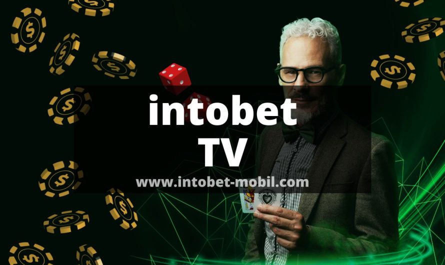intobet TV 2022